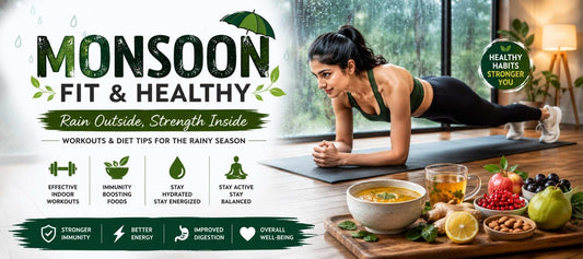 Monsoon Fitness Guide: Smart Workouts and Nutrition Tips for the Rainy Season
