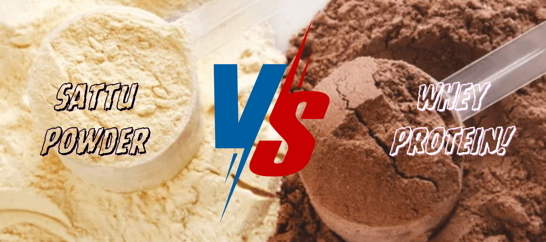Sattu Powder vs Whey Protein!